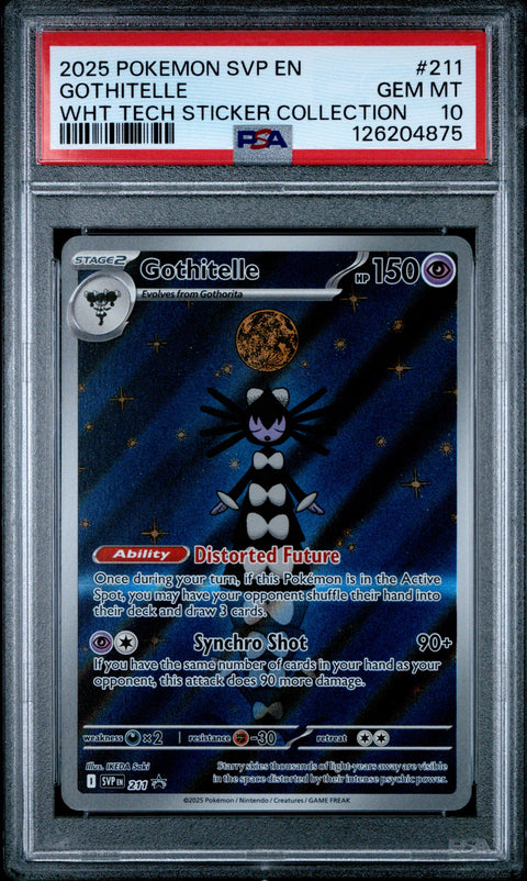 2025 POKEMON SVP EN-SV BLACK STAR PROMO #211 GOTHITELLE WHT TECH STICKER COLLECTION PSA 10