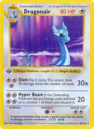 Dragonair 018/102  - 1st Edition Base Set Shadowless - Rare