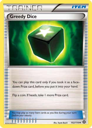 Greedy Dice 102/114  - Reverse Holofoil XY  Steam Siege - Uncommon