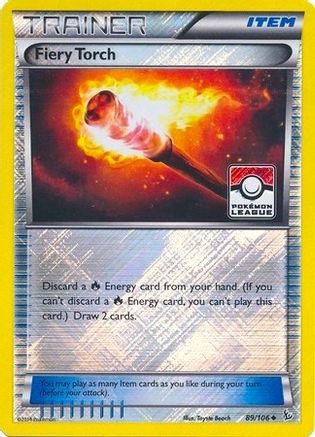 Fiery Torch 089/106  - Reverse Holofoil League & Championship Cards - Promo