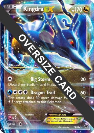 Kingdra EX 073/124  - Holofoil Jumbo Cards - Promo