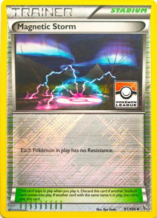 Magnetic Storm 091/106  - Reverse Holofoil League & Championship Cards - Promo