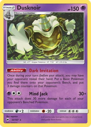 Dusknoir 053/147  - Reverse Holofoil SM  Burning Shadows - Holo Rare