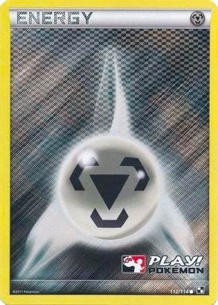Metal Energy 112/114  - Holofoil League & Championship Cards - Promo