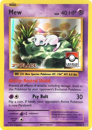Mew 053/108  - Holofoil League & Championship Cards - Promo
