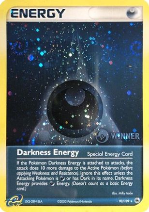 Darkness Energy (Special) 093/109  - Holofoil League & Championship Cards - Promo
