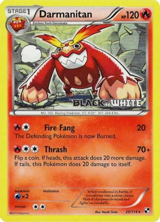 Darmanitan 025/114  - Holofoil Black and White Promos - Promo