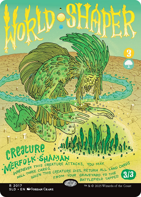 World Shaper (SLD-2017) - Secret Lair Drop (Borderless) Foil