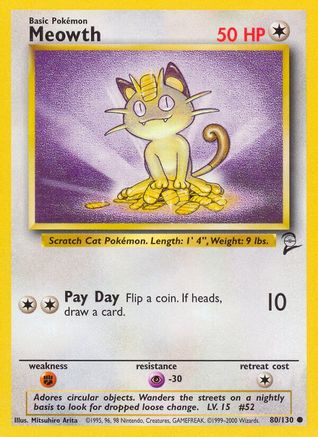 Meowth 080/130  Base Set 2 - Common