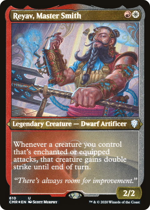 Reyav, Master Smith (Foil Etched) (CMR-610) - Commander Legends Etched Foil