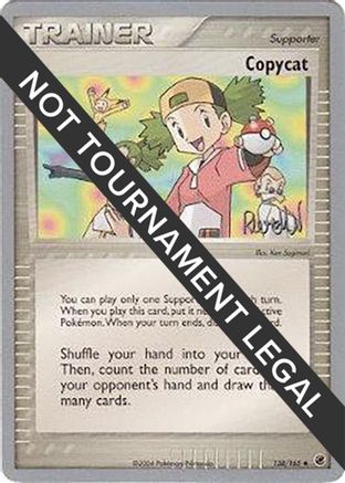 Copycat - 2004 (Reed Weichler) 138  World Championship Decks - Uncommon