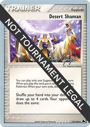 Desert Shaman - 2004 (Kevin Nguyen) 123  World Championship Decks - Uncommon