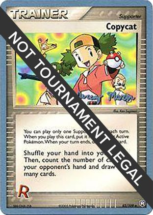 Copycat - 2005 (Jeremy Maron) 083  World Championship Decks - Uncommon