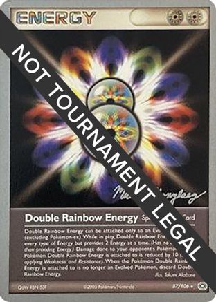 Double Rainbow Energy - 2005 (Michael Gonzalez) 087  World Championship Decks - Rare