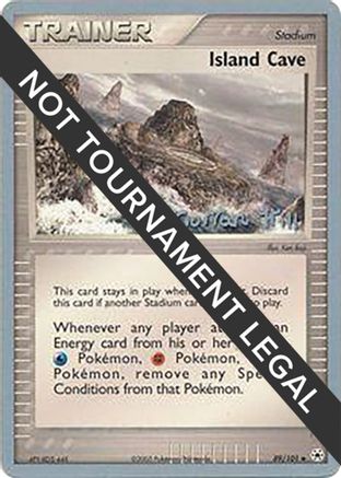 Island Cave - 2005 (Curran Hill) 089  World Championship Decks - Uncommon
