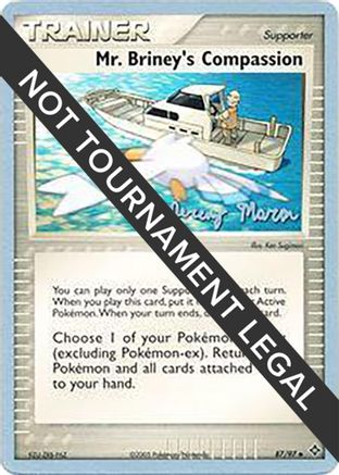 Mr. Briney's Compassion - 2005 (Jeremy Maron) 087  World Championship Decks - Uncommon