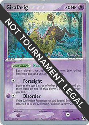 Girafarig - 2006 (Miska Saari) 016  World Championship Decks - Rare