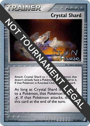 Crystal Shard - 2007 (Jun Hasebe) 076  World Championship Decks - Uncommon