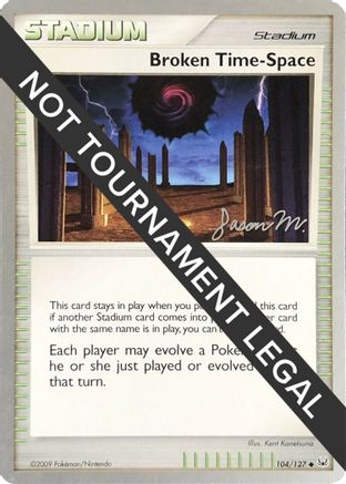 Broken Time-Space - 2009 (Jason Martinez) 104  World Championship Decks - Uncommon