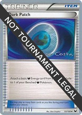 Dark Patch - 2012 (Igor Costa) 093  World Championship Decks - Uncommon