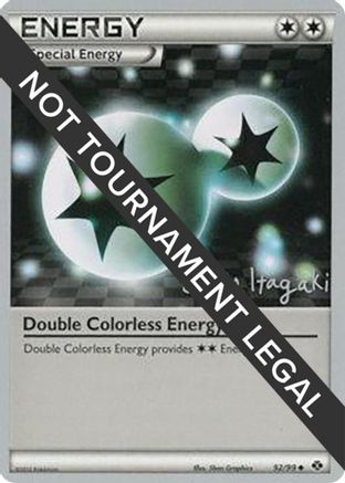 Double Colorless Energy - 2012 (Shuto Itagaki) 092  World Championship Decks - Uncommon