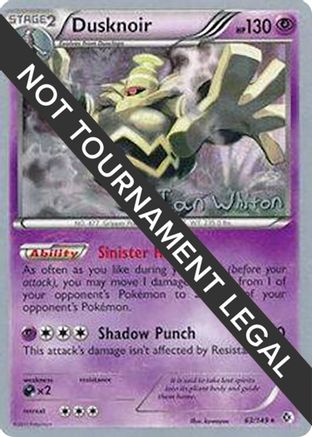Dusknoir - 2013 (Ian Whiton) 063  World Championship Decks - Holo Rare