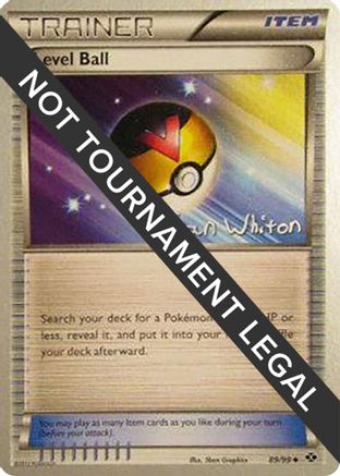 Level Ball - 2013 (Ian Whiton) 089  World Championship Decks - Uncommon