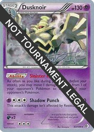 Dusknoir - 2014 (Trent Orndorff) 063  World Championship Decks - Holo Rare