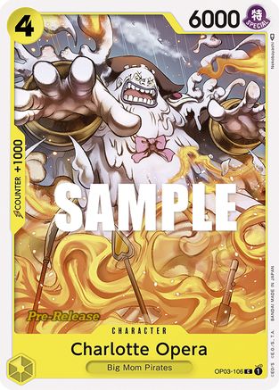 Charlotte Opera (OP03-106) - Pillars of Strength Pre-Release Cards