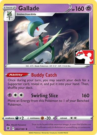 Gallade 062/189  Prize Pack Series Cards - Rare