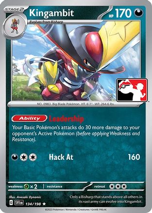 Kingambit 134/198  Prize Pack Series Cards - Rare