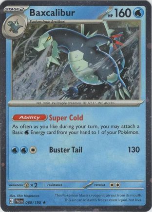 Baxcalibur 060/193  - Holofoil Blister Exclusives - Promo