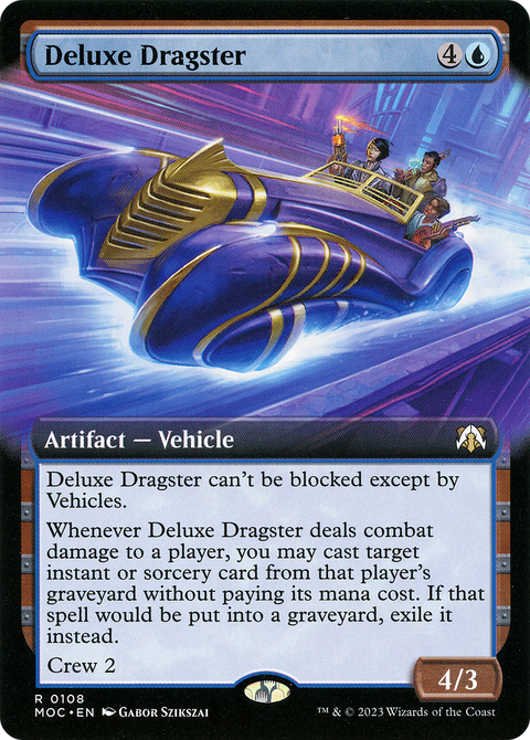 Deluxe Dragster (Extended Art) (MOC-108) - March of the Machine Commander: (Extended Art) Foil