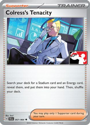 Colress's Tenacity 057/064  - Holofoil Prize Pack Series Cards - Uncommon