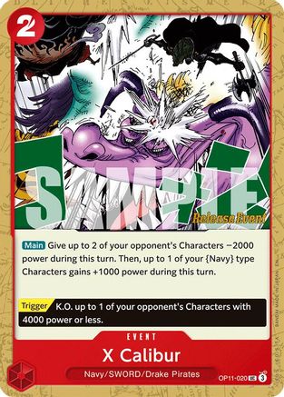 X Calibur (OP11-020) - A Fist of Divine Speed Release Event Cards