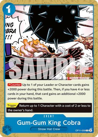 Gum-Gum King Cobra (OP11-059) - A Fist of Divine Speed Release Event Cards