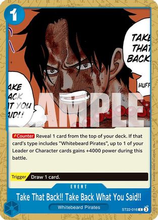 Take That Back!! Take Back What You Said!! (ST22-016) - Starter Deck 22: Ace & Newgate