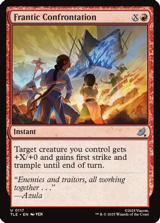 Frantic Confrontation (TLE-117) - Avatar: The Last Airbender: Eternal-Legal Foil