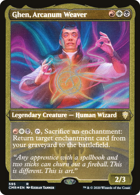 Ghen, Arcanum Weaver (Foil Etched) (CMR-595) - Commander Legends Foil