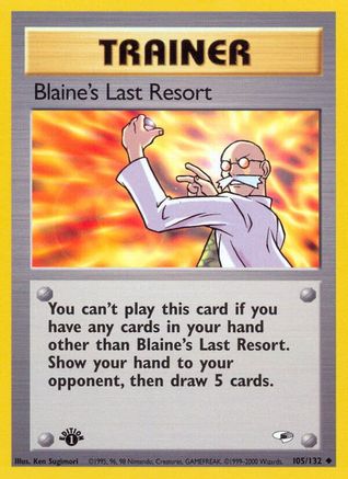 Blaine's Last Resort 105/132  - 1st Edition Gym Heroes - Uncommon