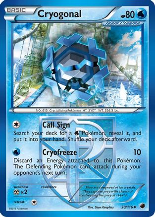 Cryogonal (Team Plasma) 030/116  Plasma Freeze - Uncommon