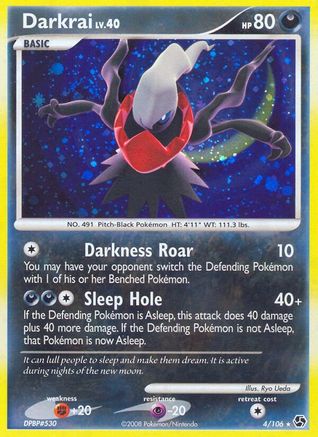 Darkrai (4) 004/106  - Holofoil Great Encounters - Holo Rare