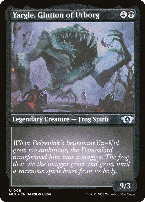 Yargle, Glutton of Urborg (Foil Etched) (MUL-084) - Multiverse Legends Etched Foil