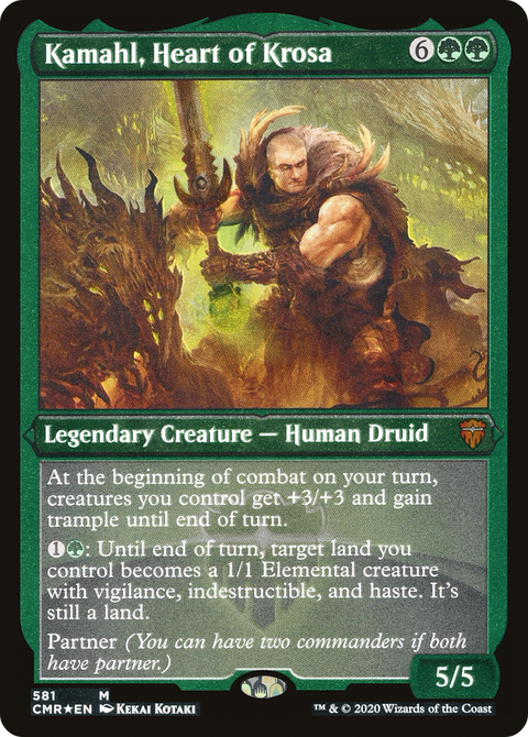 Kamahl, Heart of Krosa (Foil Etched) (CMR-581) - Commander Legends Etched Foil