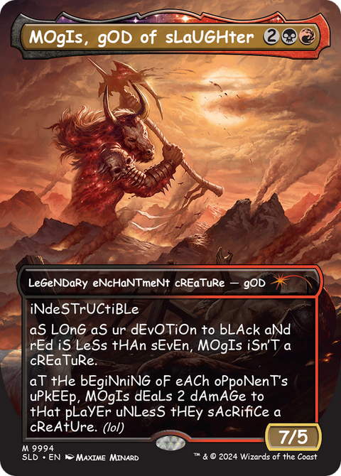 MOgIs, gOD of sLaUGHter (9994) (SLD-9994) - Secret Lair Drop: (enchantment) (Borderless) Foil