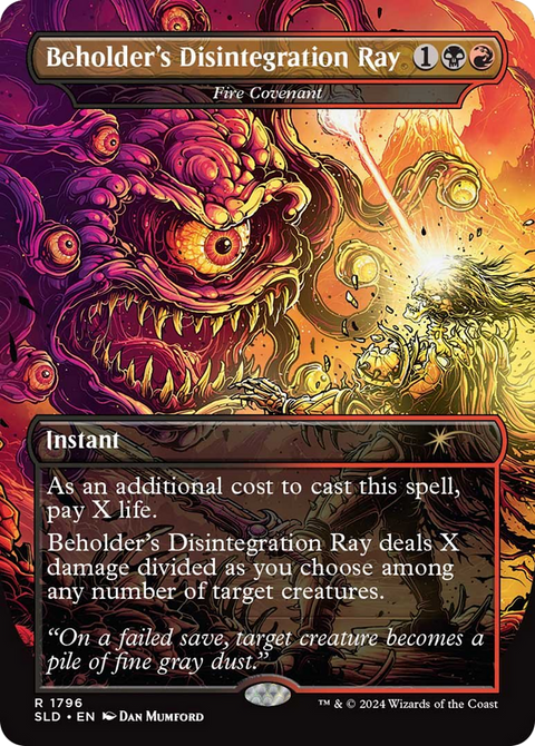 Fire Covenant (SLD-1796) - Secret Lair Drop / Beholder's Disintegration Ray (Borderless) Foil