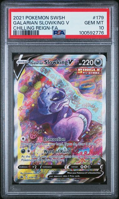 PSA 10 2021 POKEMON SWORD & SHIELD CHILLING REIGN #179 GALARIAN SLOWKING V