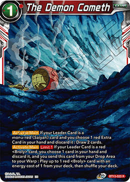 The Demon Cometh - BT15-023